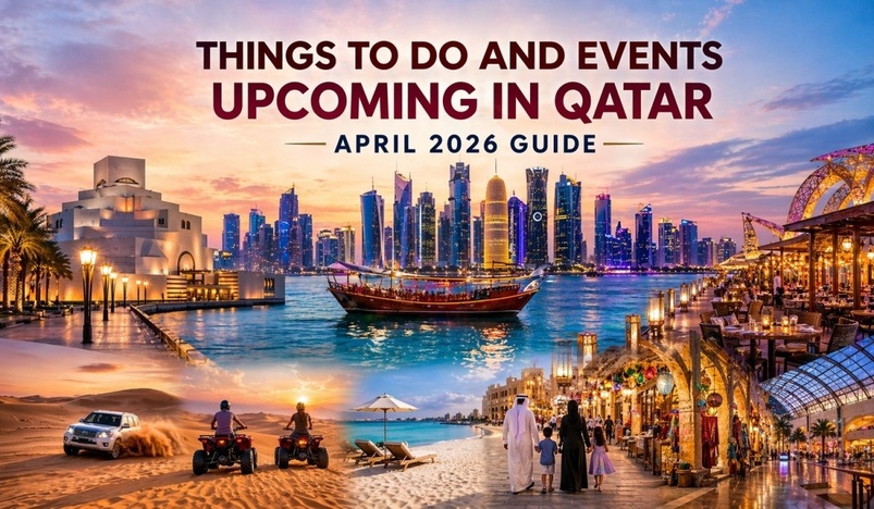 Things to Do and Events upcoming in Qatar